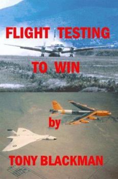 Paperback Flight Testing to Win Book