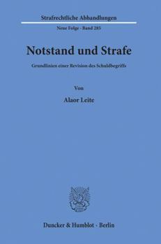 Paperback Notstand Und Strafe: Grundlinien Einer Revision Des Schuldbegriffs [German] Book