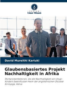 Paperback Glaubensbasiertes Projekt Nachhaltigkeit in Afrika [German] Book