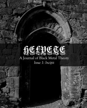 Paperback Helvete: A Journal of Black Metal Theory: Issue 1 Book