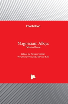Hardcover Magnesium Alloys: Selected Issue Book