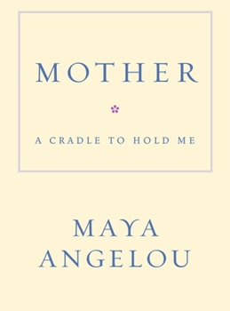 Hardcover Mother: A Cradle to Hold Me Book