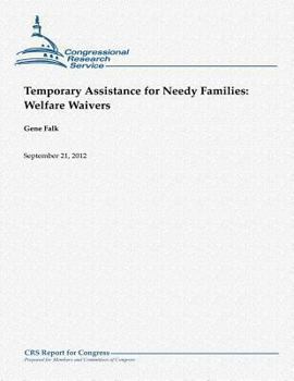 Paperback Temporary Assistance for Needy Families: Welfare Waivers Book