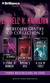 Laurell K. Hamilton Meredith Gentry CD Collection 2: A Stroke of Midnight, Mistral's Kiss, Lick of Frost - Book  of the Merry Gentry