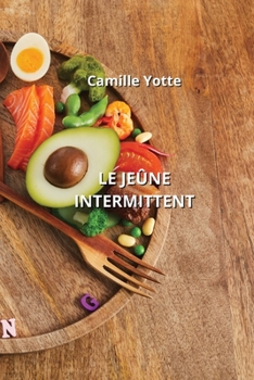 Paperback Le Jeûne Intermittent [French] Book