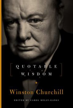 Hardcover Winston Churchill: Quotable Wisdom Book