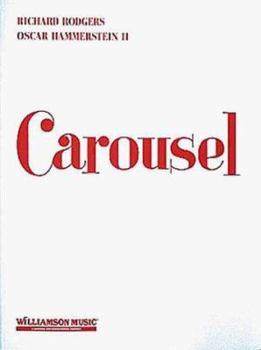 Paperback Carousel: Vocal Score - Revised Edition Book