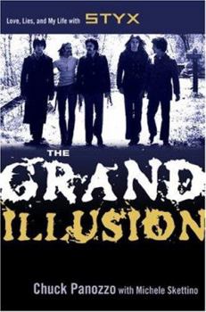Hardcover The Grand Illusion: Love, Lies, and My Life with Styx Book