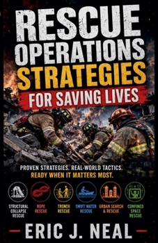 Paperback Rescue Operations Strategies for Saving Lives Book