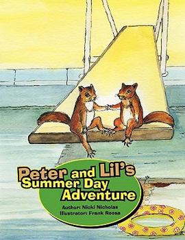 Paperback Peter and Lil's Summer Day Adventure Book