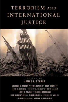 Paperback Terrorism and International Justice Book