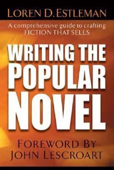 Paperback Writing the Popular Novel Book