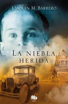 La Niebla Herida (Spanish Edition) - Book #2 of the Corazón Rodríguez