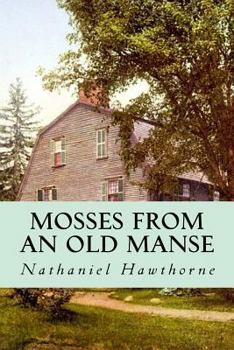 Paperback Mosses from an Old Manse Book