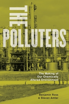 Paperback Polluters: The Making of Our Chemically Altered Environment Book