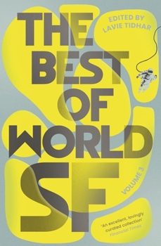 Paperback The Best of World SF: Volume 3 Book
