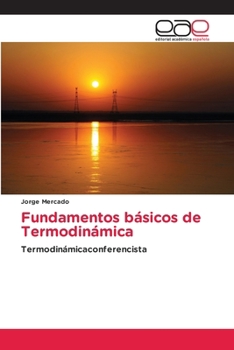 Paperback Fundamentos básicos de Termodinámica [Spanish] Book