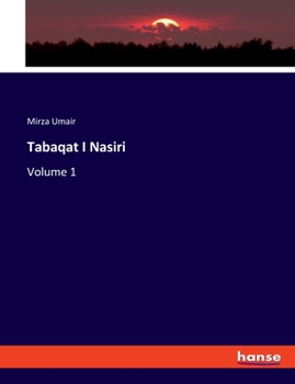 Paperback Tabaqat I Nasiri: Volume 1 Book