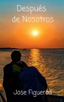 Paperback Después de Nosotros (Spanish Edition) [Spanish] Book