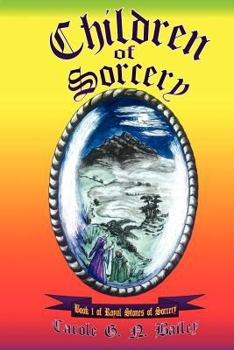 Children of Sorcery: Book 1 of Royal Stones of Sorcery