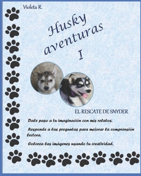 Paperback Husky Aventuras [Spanish] Book
