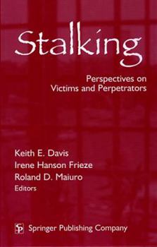 Hardcover Stalking: Perspectives on Victims and Perpetrators Book