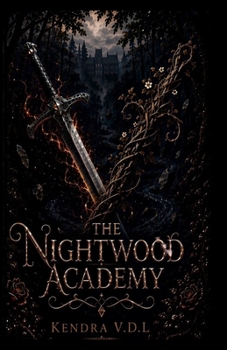 Paperback The Nightwood Academy Book
