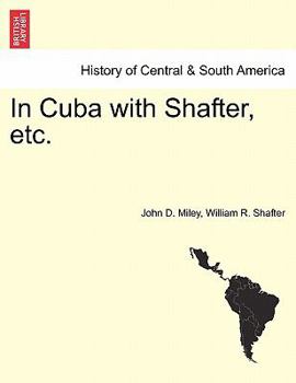Paperback In Cuba with Shafter, Etc. Book