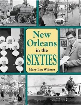 Hardcover New Orleans in the Sixties Hc Book