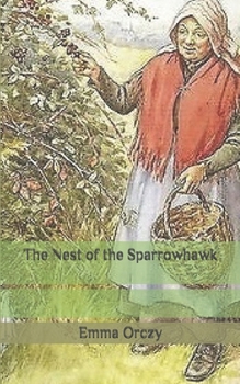 The Nest of the Sparrowhawk