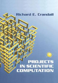 Paperback Projects in Scientific Computation Book