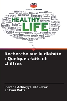 Paperback Recherche sur le diabète: Quelques faits et chiffres [French] Book