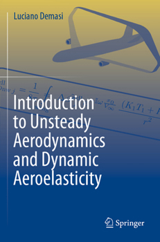 Paperback Introduction to Unsteady Aerodynamics and Dynamic Aeroelasticity Book