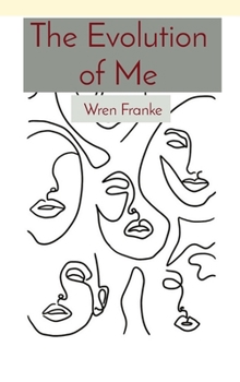 Hardcover The Evolution of Me Book