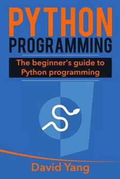 Paperback Python Programming: The Beginner's Guide to Python Programming Book