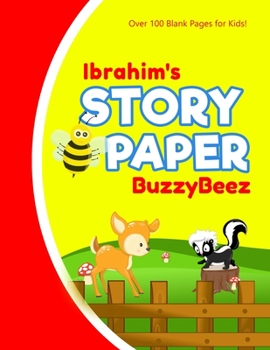 Ibrahim: Story Book | Kids Large Blank Pre-K Primary Draw & Write Storybook Handwriting Paper | Drawing Tale Writing Practice Pages for Boys | Use ... Farm Farmland | Personalized Name Initial I