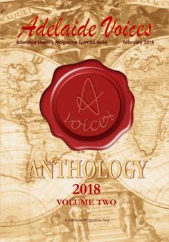 Paperback Adelaide Voices Award: Anthology 2018, Volume Two Book