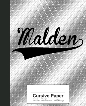 Paperback Cursive Paper: MALDEN Notebook Book