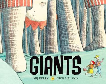 Paperback Giants. Mij Kelly and Nick Maland Book