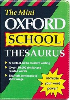 Hardcover the-mini-oxford-school-thesaurus Book