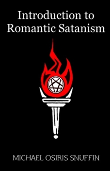 Paperback Introduction to Romantic Satanism Book