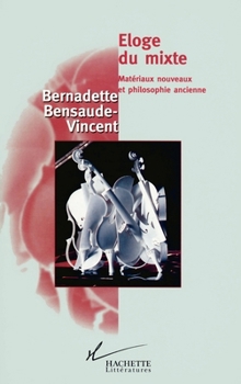 Paperback Eloge du mixte [French] Book