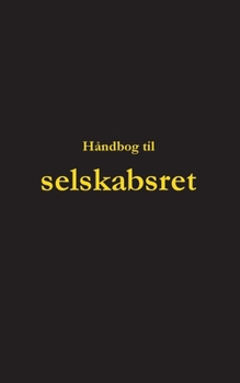 Paperback H?ndbog til selskabsret [Danish] Book