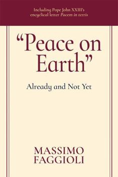 "Peace on Earth": Already and Not Yet