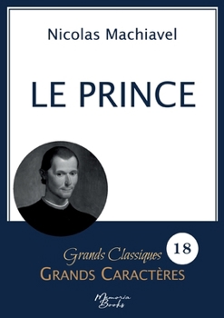 Paperback Le Prince en grands caractères: Police Arial 18 facile à lire [French] Book