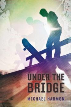 Hardcover Under the Bridge Book