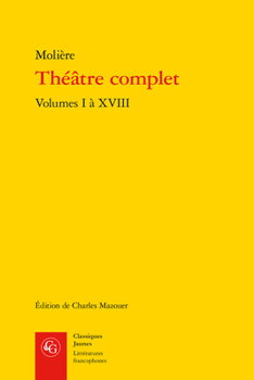 Paperback Theatre Complet. Volumes I a XVIII. [French] Book