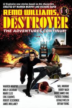 Hardcover Remo Williams, The Destroyer: The Adventures Continue Book