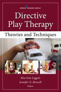 Paperback Directive Play Therapy: Theories and Techniques Book