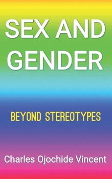 Paperback Sex and Gender: Beyond Stereotypes Book
